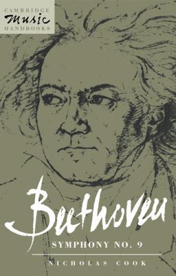 Beethoven: Symphony No. 9 0521390397 Book Cover