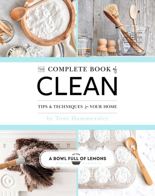 The Complete Book of Clean: Tips & Techniques f... 1681884690 Book Cover
