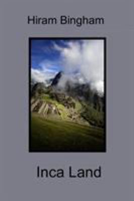 Inca Land 1387191195 Book Cover