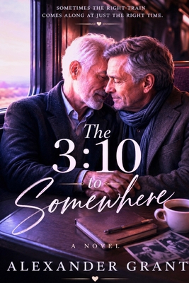 The 3: 10 to Somewhere B0H5KRSH4N Book Cover