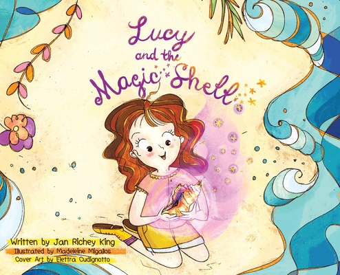Lucy and the Magic Shell 0228875129 Book Cover