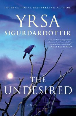 The Undesired: A Thriller 1250107407 Book Cover