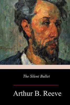 The Silent Bullet 1979294410 Book Cover