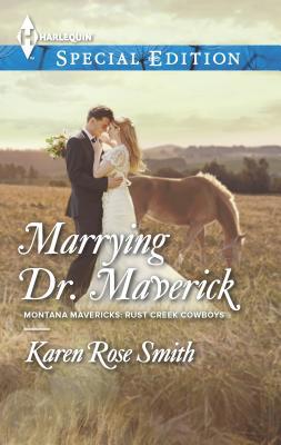 Marrying Dr. Maverick 0373657692 Book Cover
