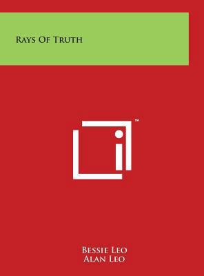 Rays Of Truth 1497915732 Book Cover