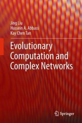 Evolutionary Computation and Complex Networks 3319599984 Book Cover