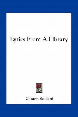 Lyrics From A Library 1163751642 Book Cover