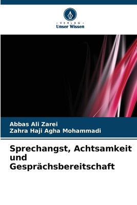 Sprechangst, Achtsamkeit und Gesprächsbereitschaft [German] 6202738103 Book Cover