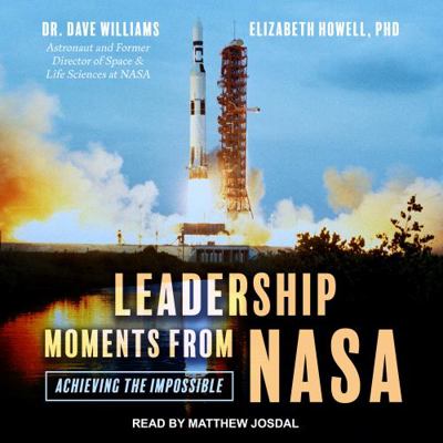 Leadership Moments from NASA: Achieving the Imp... 1705293530 Book Cover