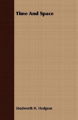 Time and Space 1406773506 Book Cover