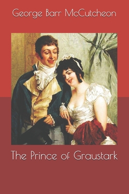 The Prince of Graustark B08TQGG6RC Book Cover