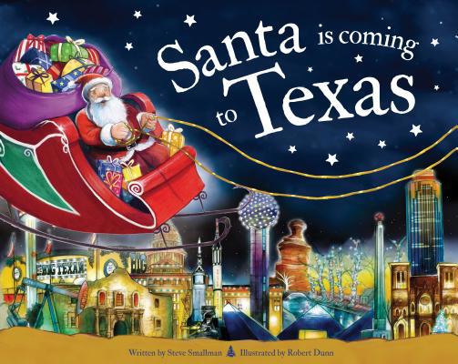 Santa Is Coming to Texas 1728201047 Book Cover