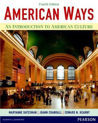 American Ways: An Introduction to American Culture 0133047024 Book Cover