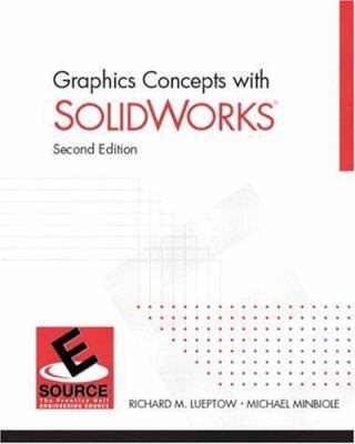 Graphics Concepts With Solidworks 0131409158 Book Cover
