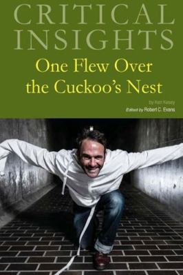 Critical Insights: One Flew Over the Cuckoo's N... 1619258307 Book Cover