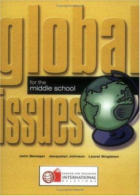Global Issues in the Middle School 0899943772 Book Cover