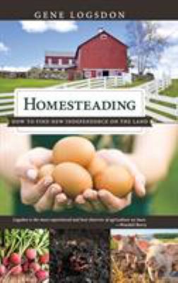 Homesteading: How to Find New Independence on t... 1626545979 Book Cover