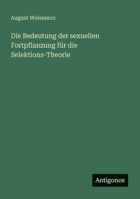 Die Bedeutung der sexuellen Fortpflanzung für d... [German] 3563301816 Book Cover