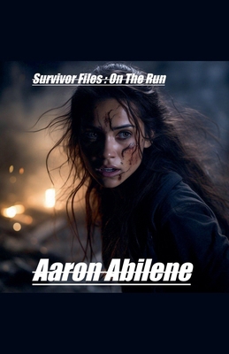 Survivor Files: On The Run            Book Cover