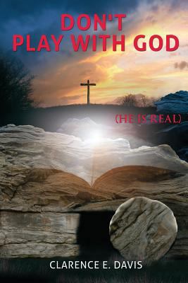 Don't Play With God 1629528773 Book Cover