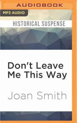 Don't Leave Me This Way 1522601848 Book Cover