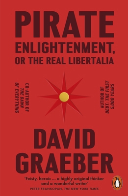 Pirate Enlightenment, or the Real Libertalia 1802061568 Book Cover