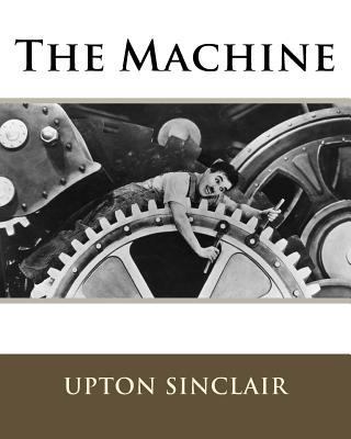 The Machine 1534844139 Book Cover