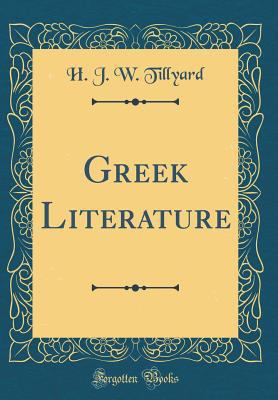 Greek Literature (Classic Reprint) 0267971710 Book Cover