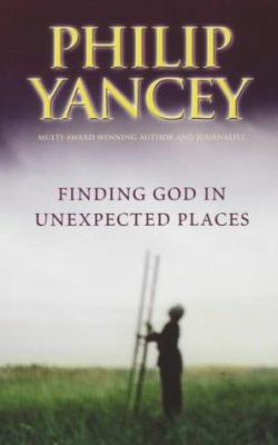 Finding God in Unexpected Places 0340786043 Book Cover