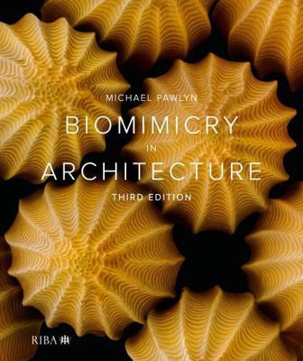 Biomimicry in Architecture 1915722683 Book Cover