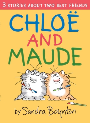 Chloe and Maude 1665955392 Book Cover