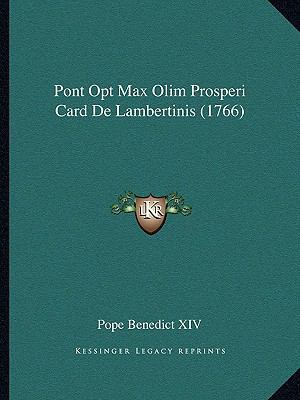 Pont Opt Max Olim Prosperi Card De Lambertinis ... [Latin] 1167702077 Book Cover