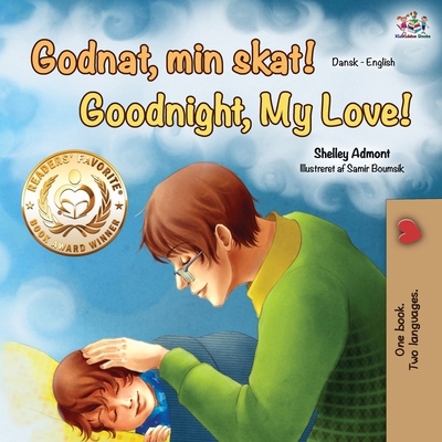 Goodnight, My Love! (Danish English Bilingual B... [Danish] 1525920189 Book Cover