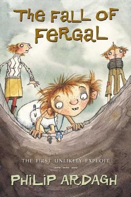 The Fall of Fergal, Or, Not So Dingly in the Dell 0805074767 Book Cover