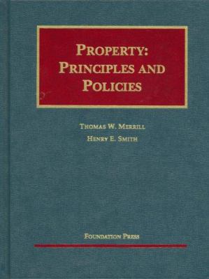 Property: Principles And Policies (University C... 1599410117 Book Cover