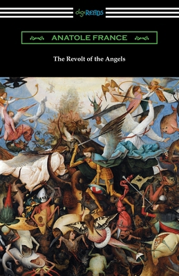 The Revolt of the Angels 1420970003 Book Cover