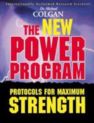 The New Power Program: New Protocols for Maximu... 1896817262 Book Cover
