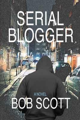 Serial Blogger 1952819105 Book Cover