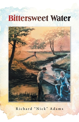 Bittersweet Water B0GQJF1TPV Book Cover