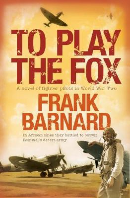 To Play the Fox 075533891X Book Cover