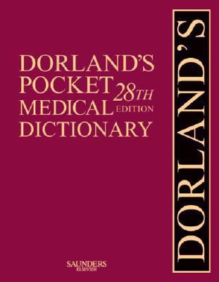 Dorland's Pocket Medical Dictionary: Dorland's ... 141603420X Book Cover