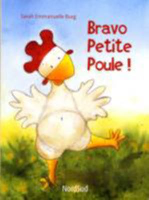 Bravo Petite Poule (French Edition) [French] 331420017X Book Cover