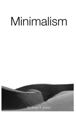 Minimalism: The Art of a Simple Life 1656027151 Book Cover