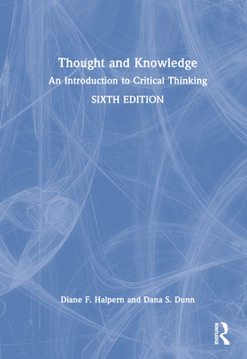 Thought and Knowledge: An Introduction to Criti... 1138655163 Book Cover