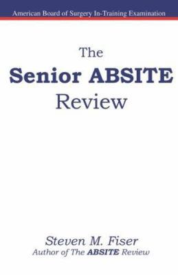 The Senior ABSITE Review 1427602522 Book Cover