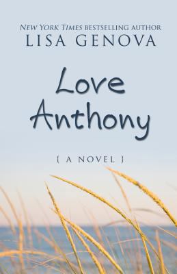 Love Anthony [Large Print] 1410454460 Book Cover