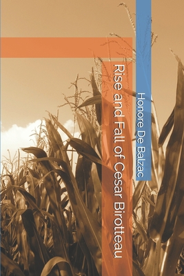 Rise and Fall of Cesar Birotteau