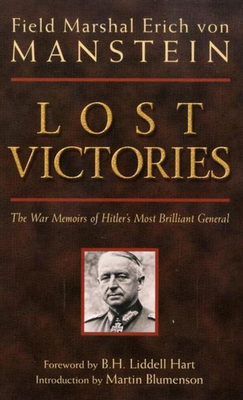 Lost Victories: The War Memoirs of Hilter's Mos... B00A2PA7QU Book Cover