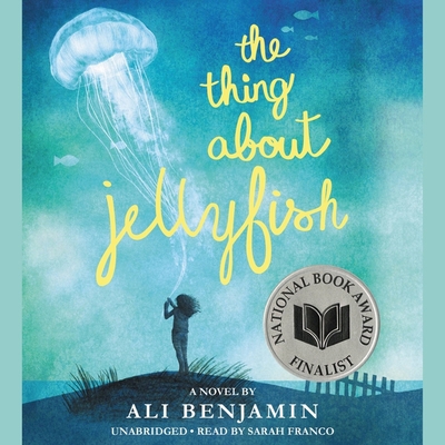 The Thing about Jellyfish Lib/E 1478938706 Book Cover