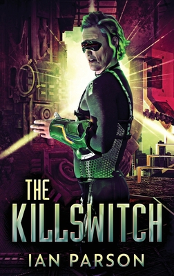 The Killswitch [Large Print] 4824152887 Book Cover